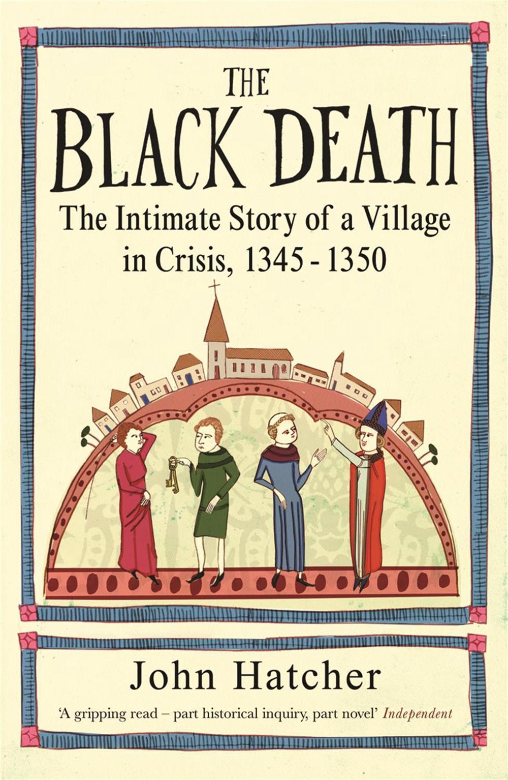 The Black Death by John Hatcher - ISBN: 9780753823071