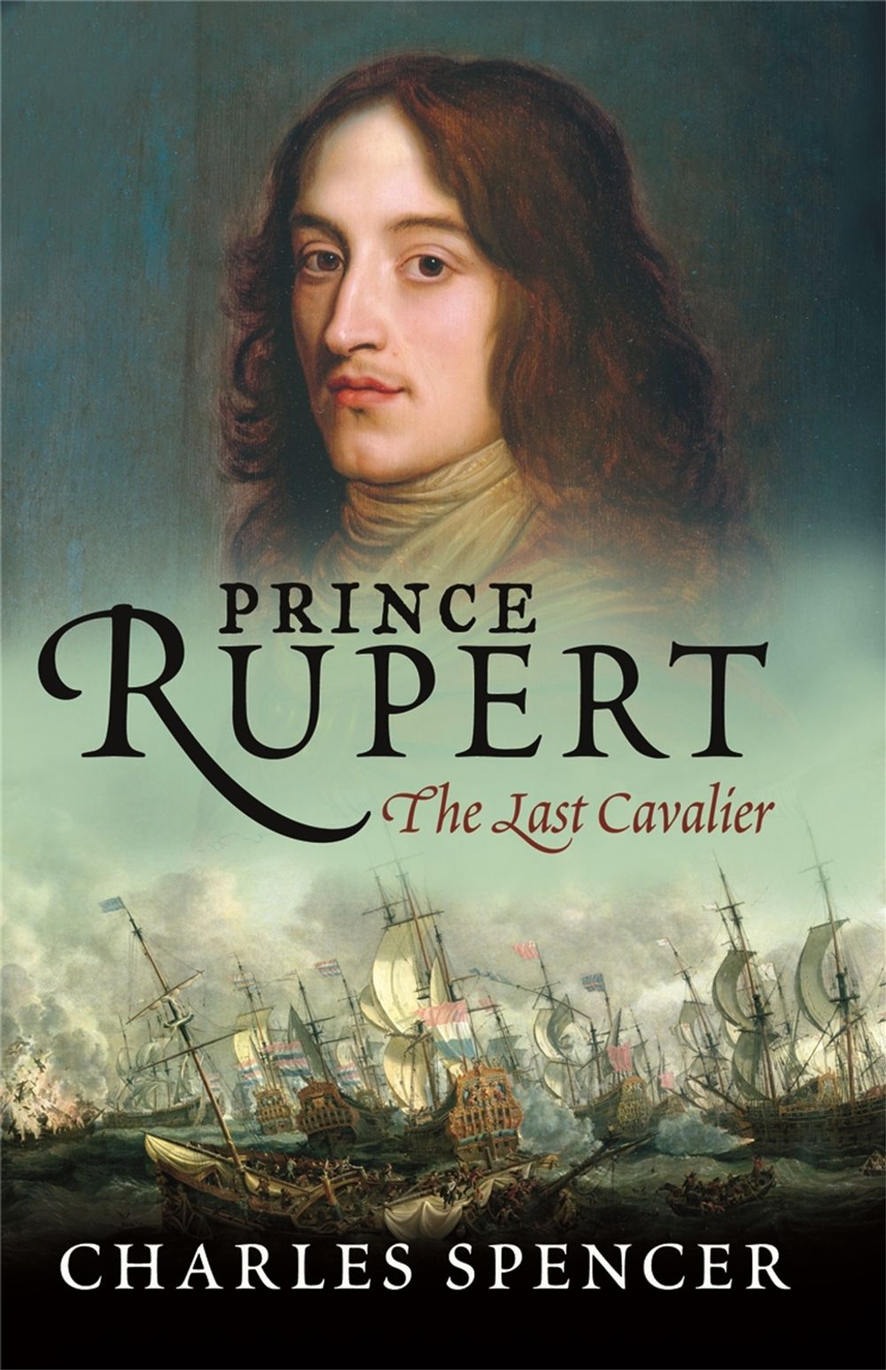 Prince Rupert by Charles Spencer - ISBN: 9780753824016
