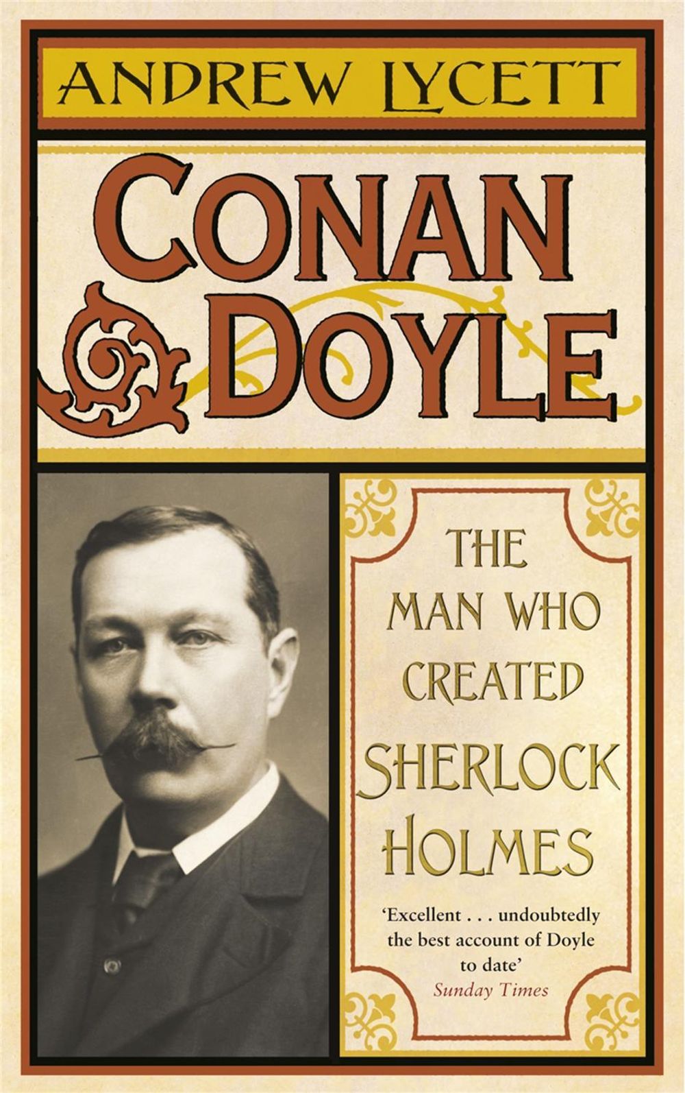 Conan Doyle by Andrew Lycett - ISBN: 9780753824283