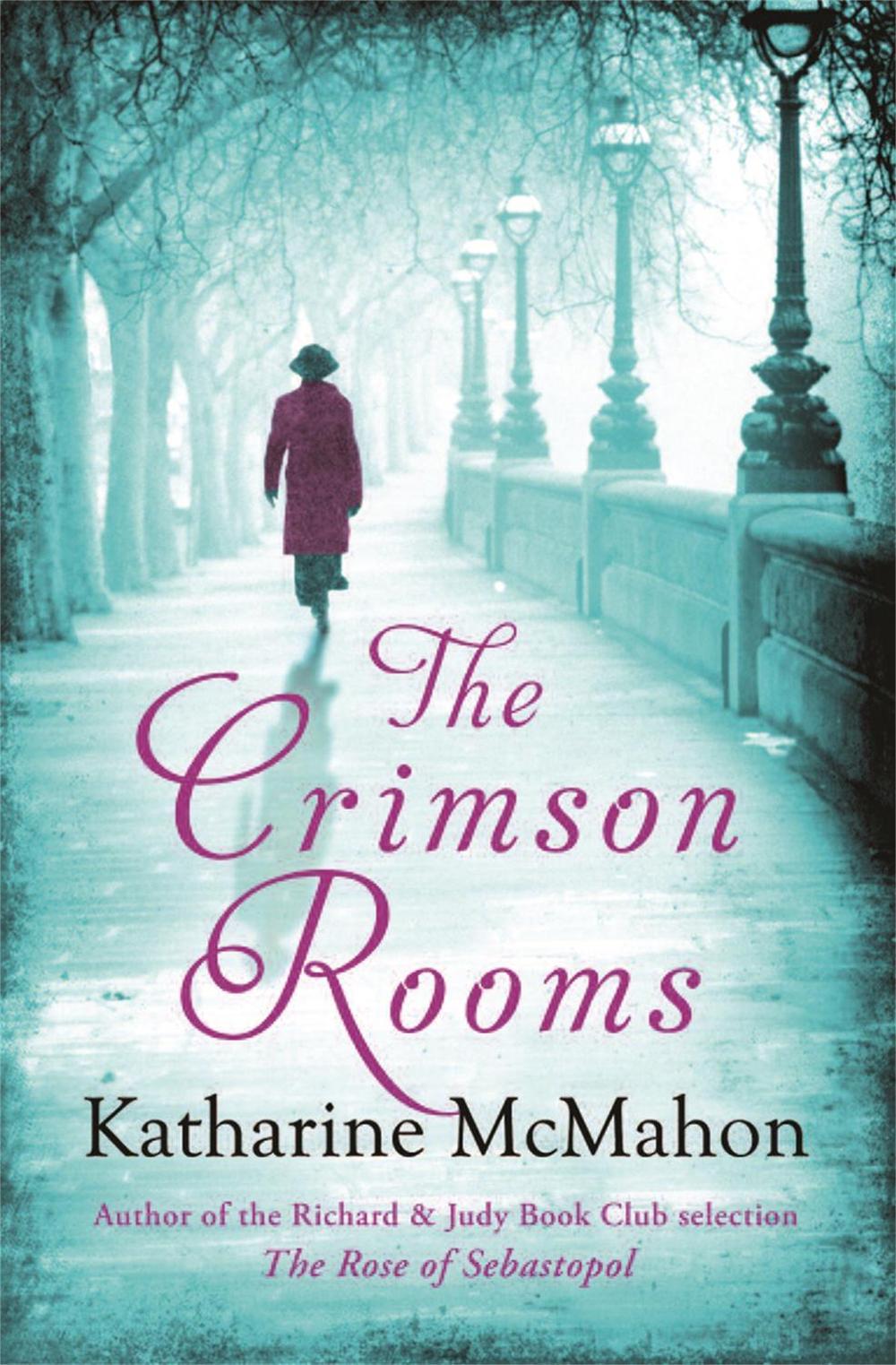 The Crimson Rooms by Katharine McMahon - ISBN: 9780753825471
