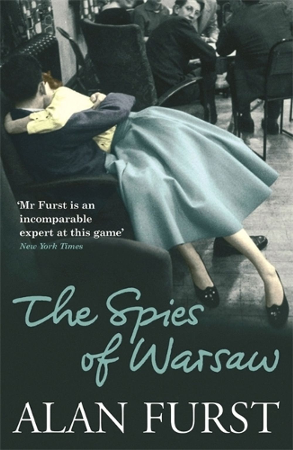 The Spies Of Warsaw by Alan Furst - ISBN: 9780753825648