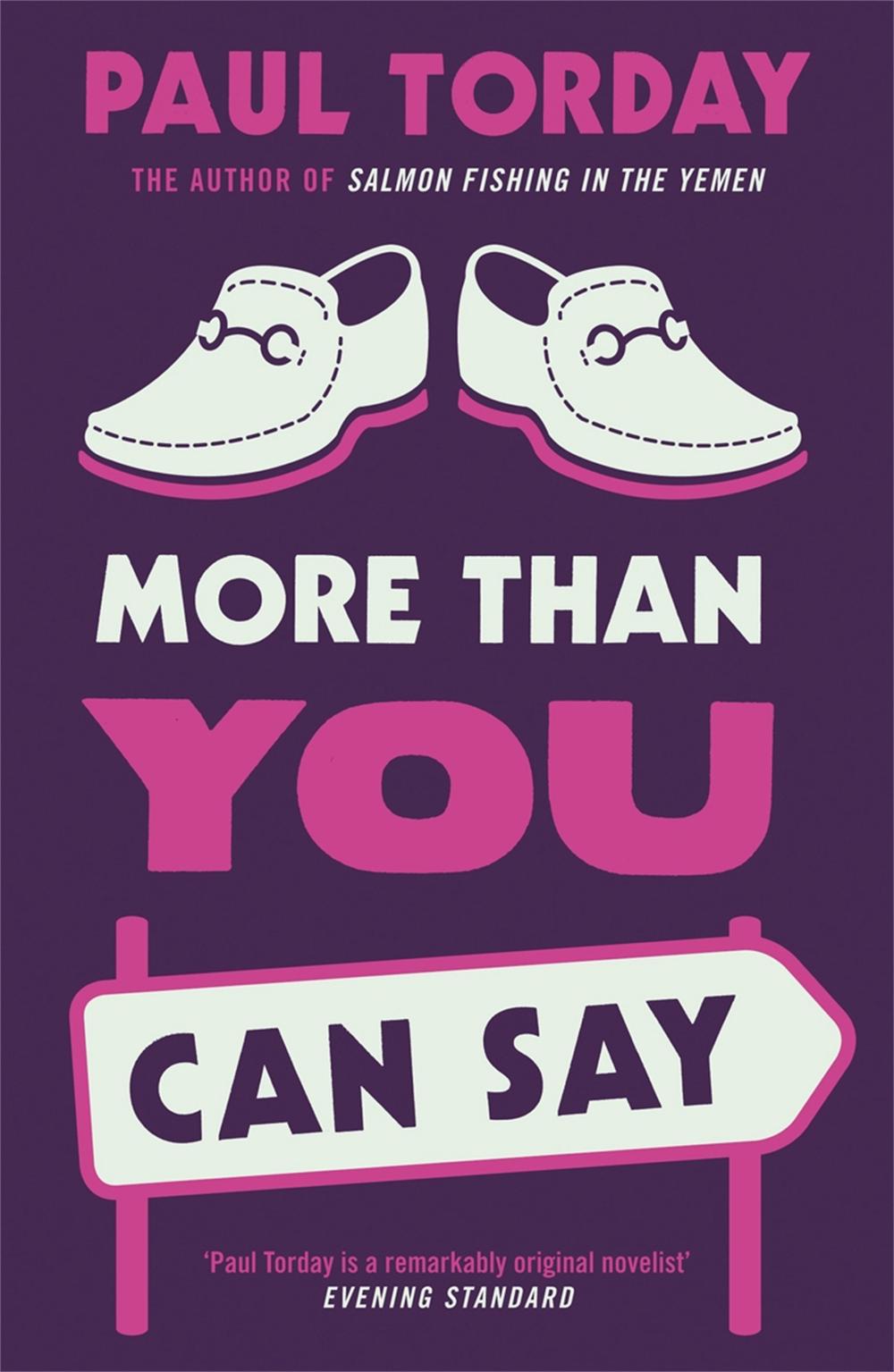 More Than You Can Say by Paul Torday - ISBN: 9780753826874