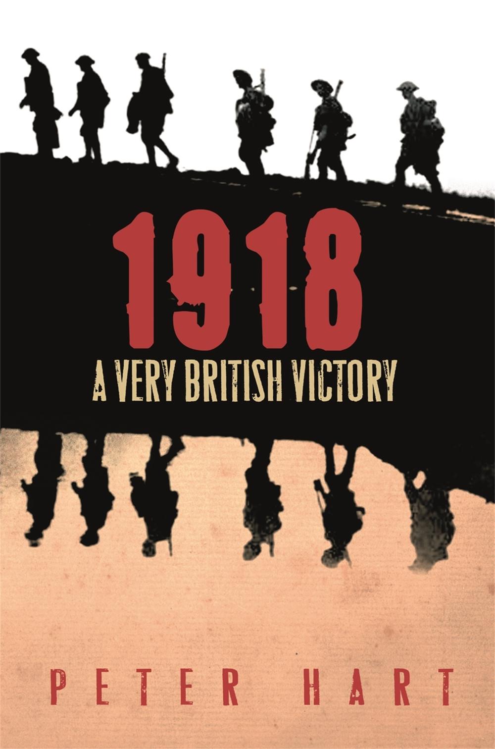 1918 by Peter Hart - ISBN: 9780753826898