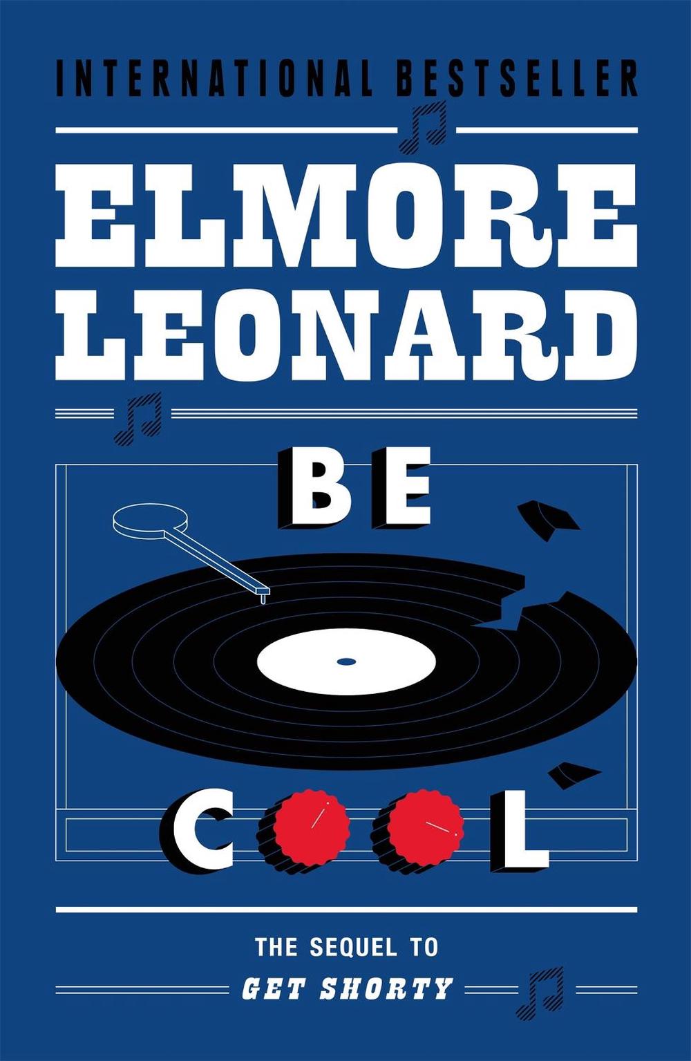 Be Cool by Elmore Leonard - ISBN: 9780753827314