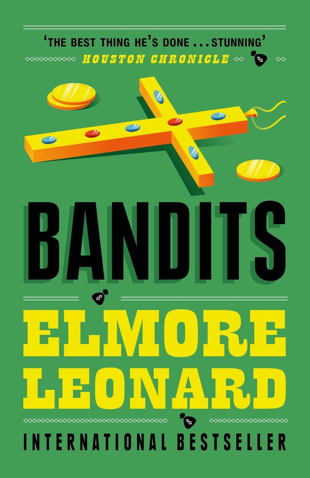 Bandits by Elmore Leonard - ISBN: 9780753827338