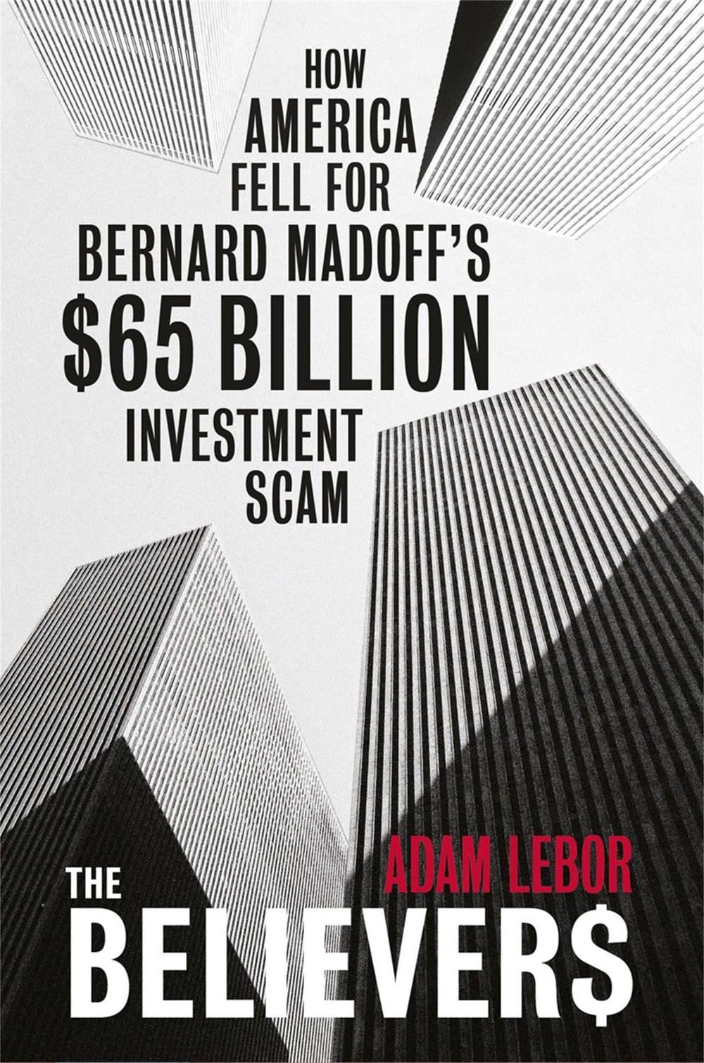The Believers by Adam Lebor - ISBN: 9780753827437