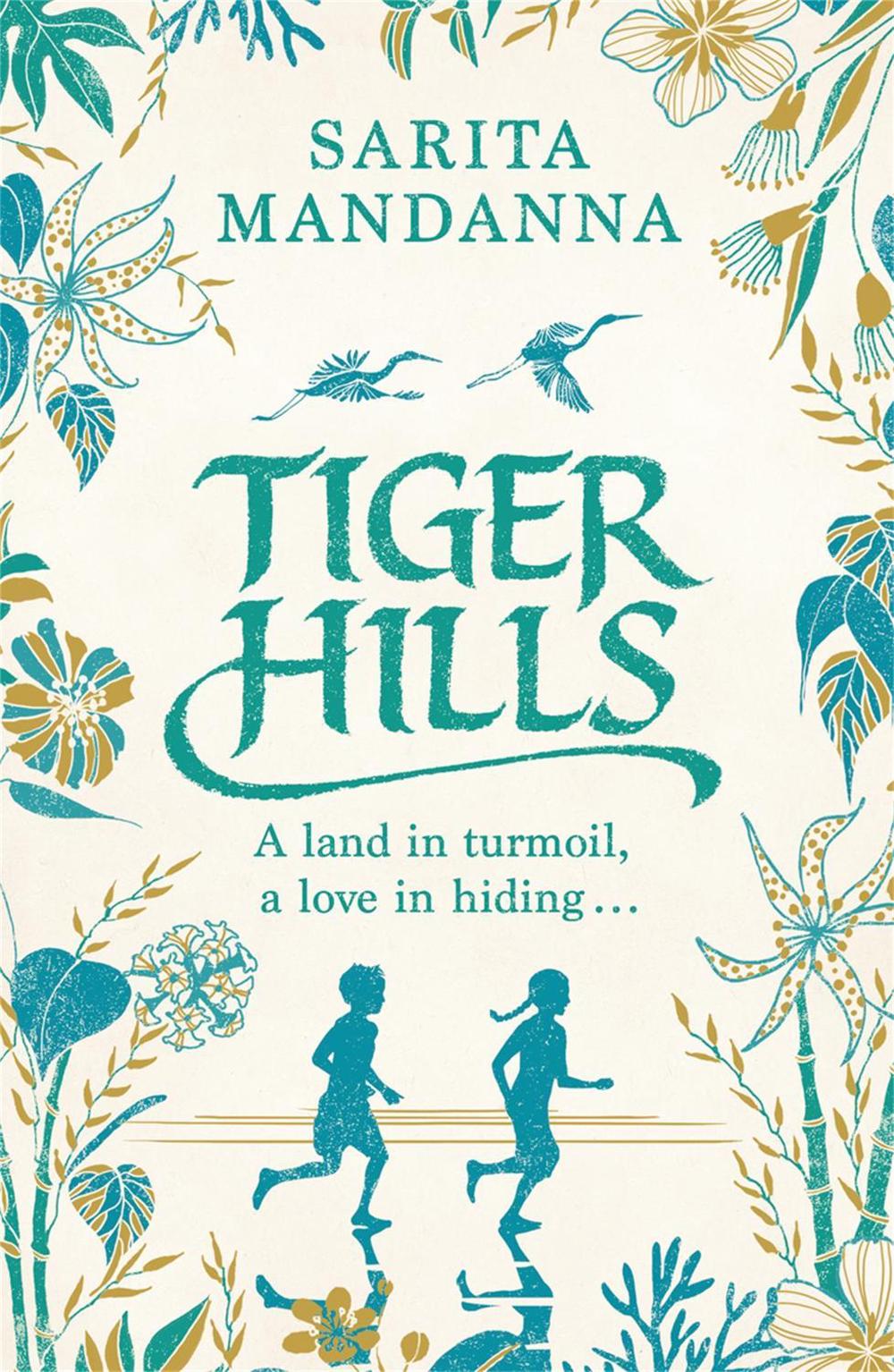 Tiger Hills by Sarita Mandanna - ISBN: 9780753827796