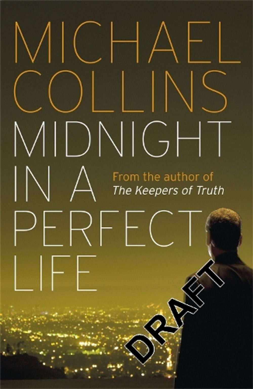 Midnight in a Perfect Life by Michael Collins - ISBN: 9780753827802