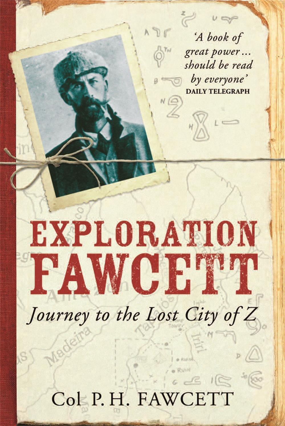 Exploration Fawcett by Col. Percy Fawcett - ISBN: 9780753827901
