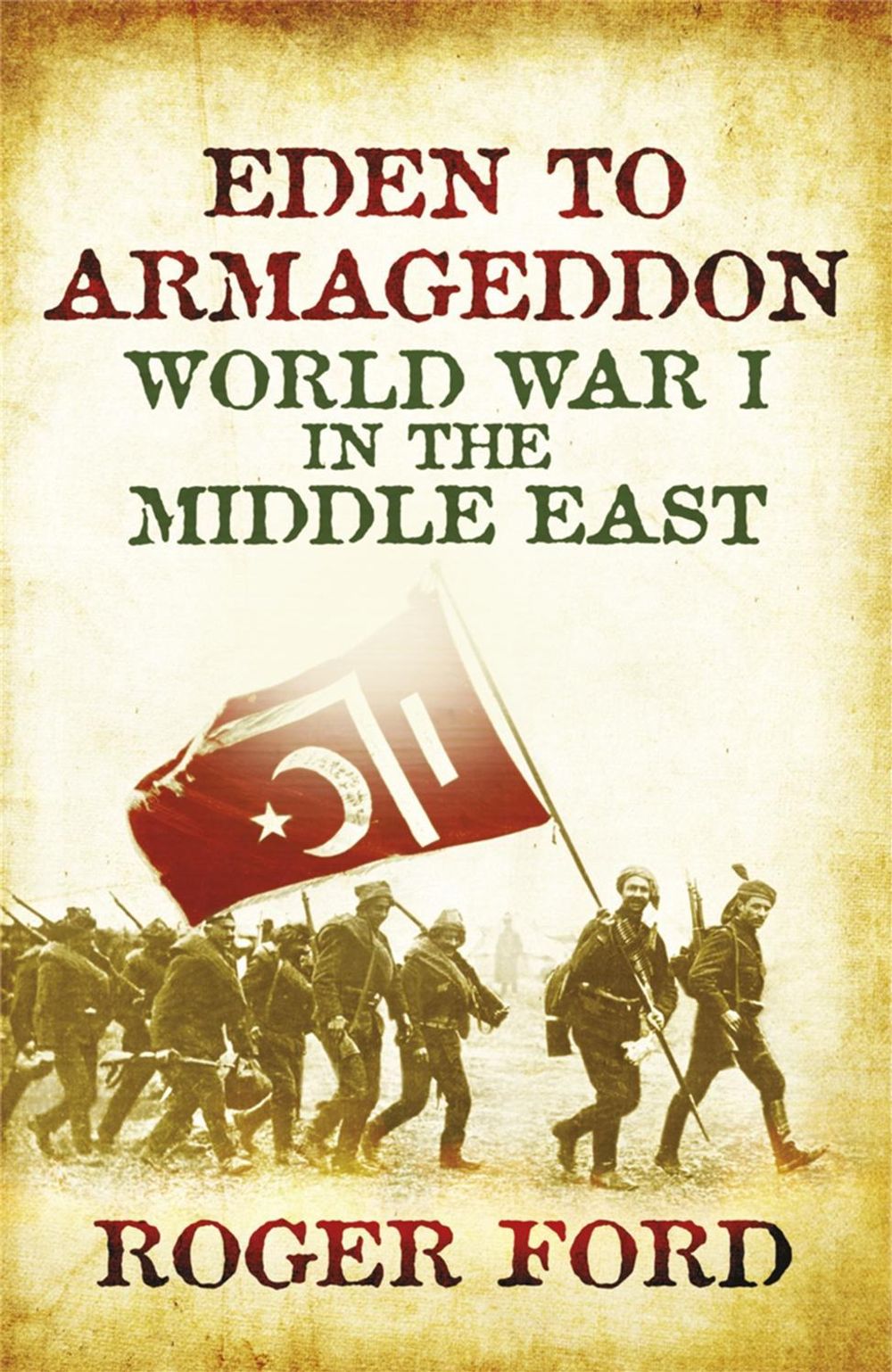Eden To Armageddon by Roger Ford - ISBN: 9780753827987