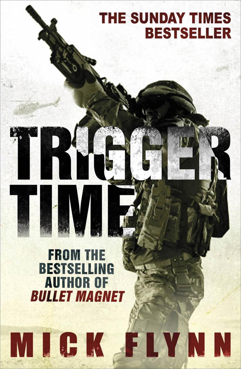 Trigger Time by Mick Flynn - ISBN: 9780753828151