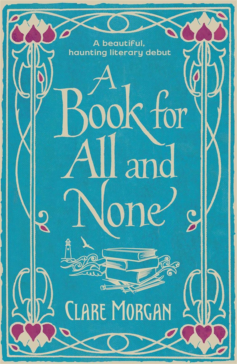 A Book for All and None by Dr Clare Morgan - ISBN: 9780753828922