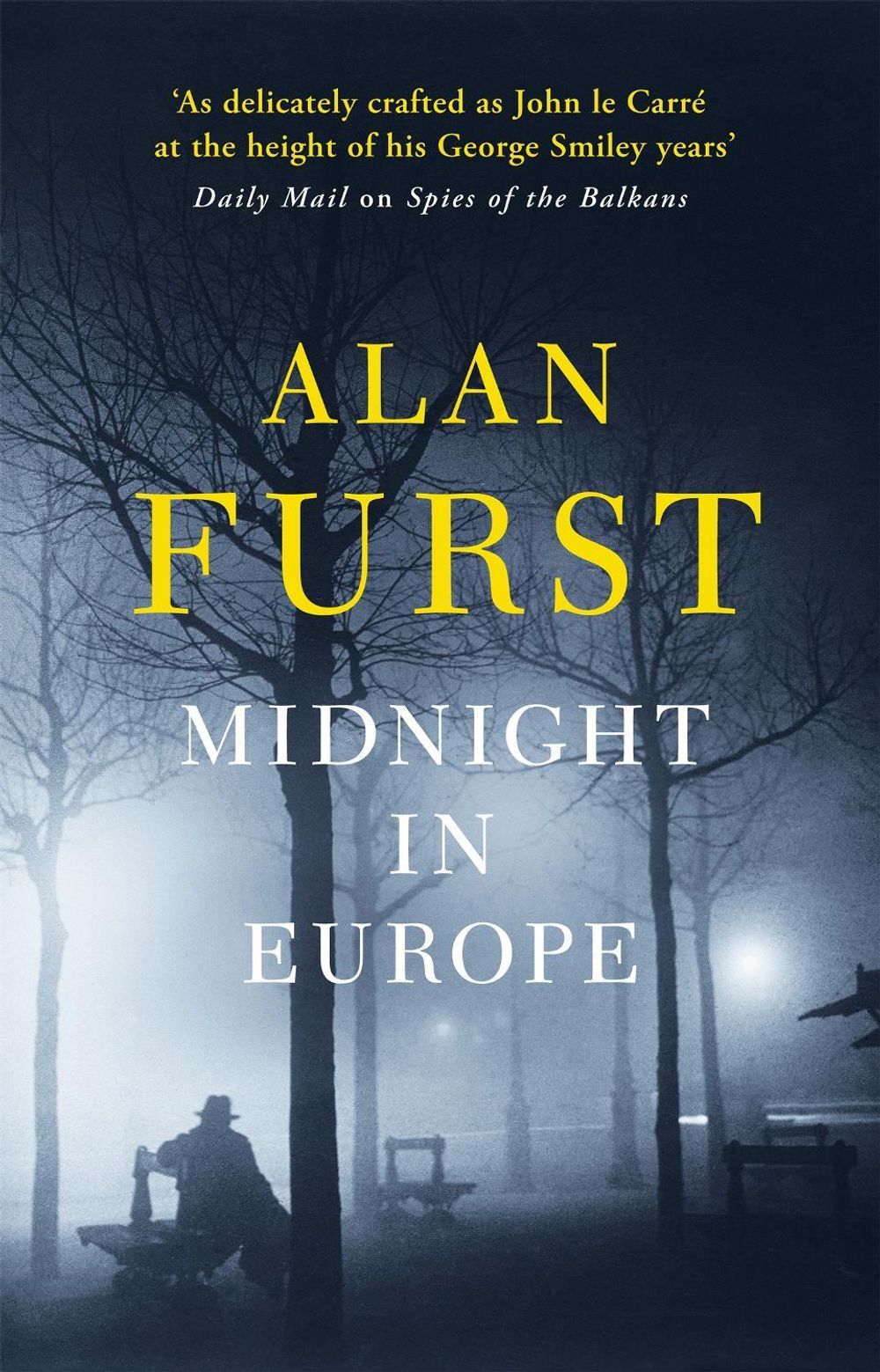Midnight in Europe by Alan Furst - ISBN: 9780753829004