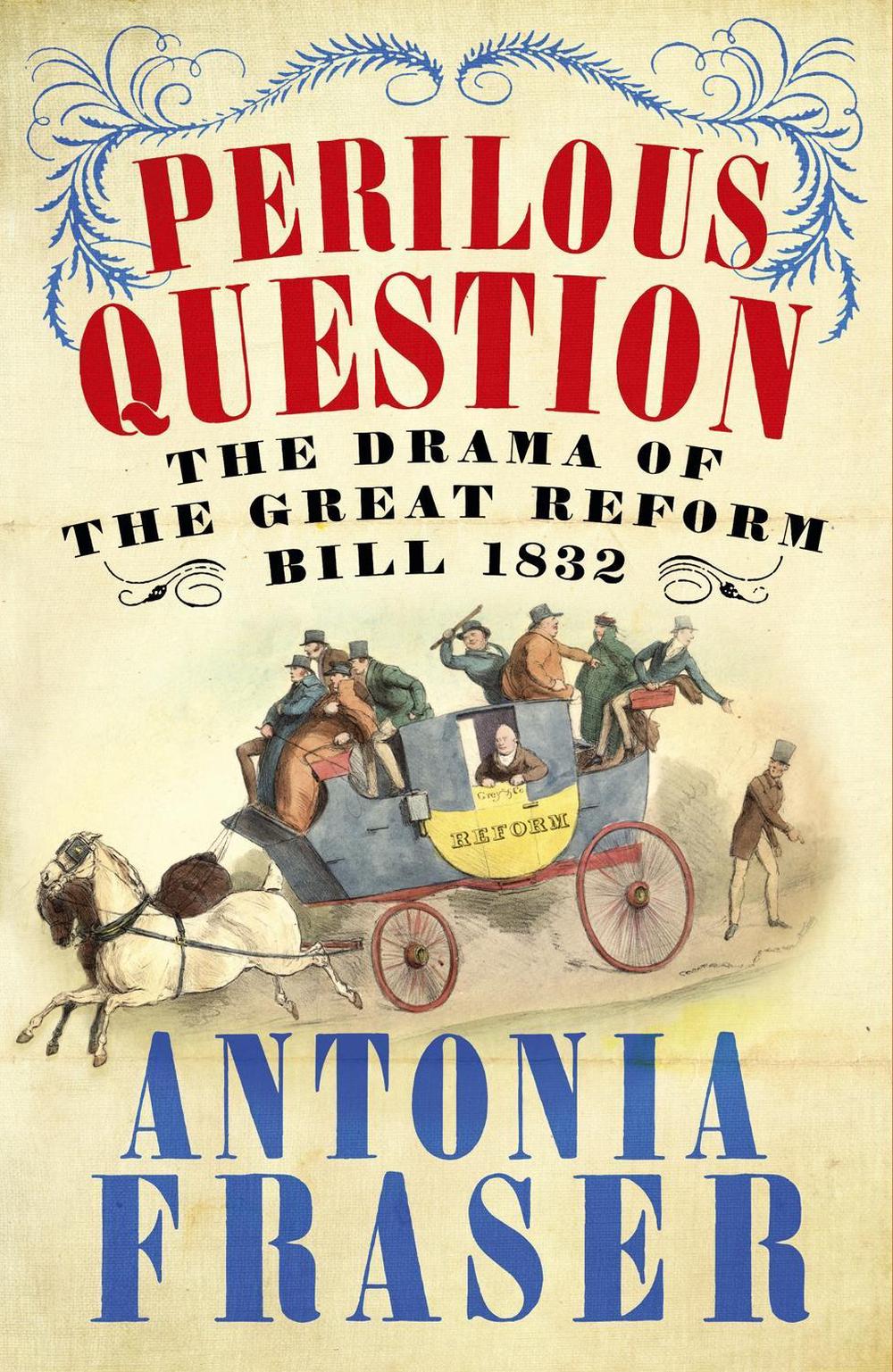 Perilous Question by Lady Antonia Fraser - ISBN: 9780753829226