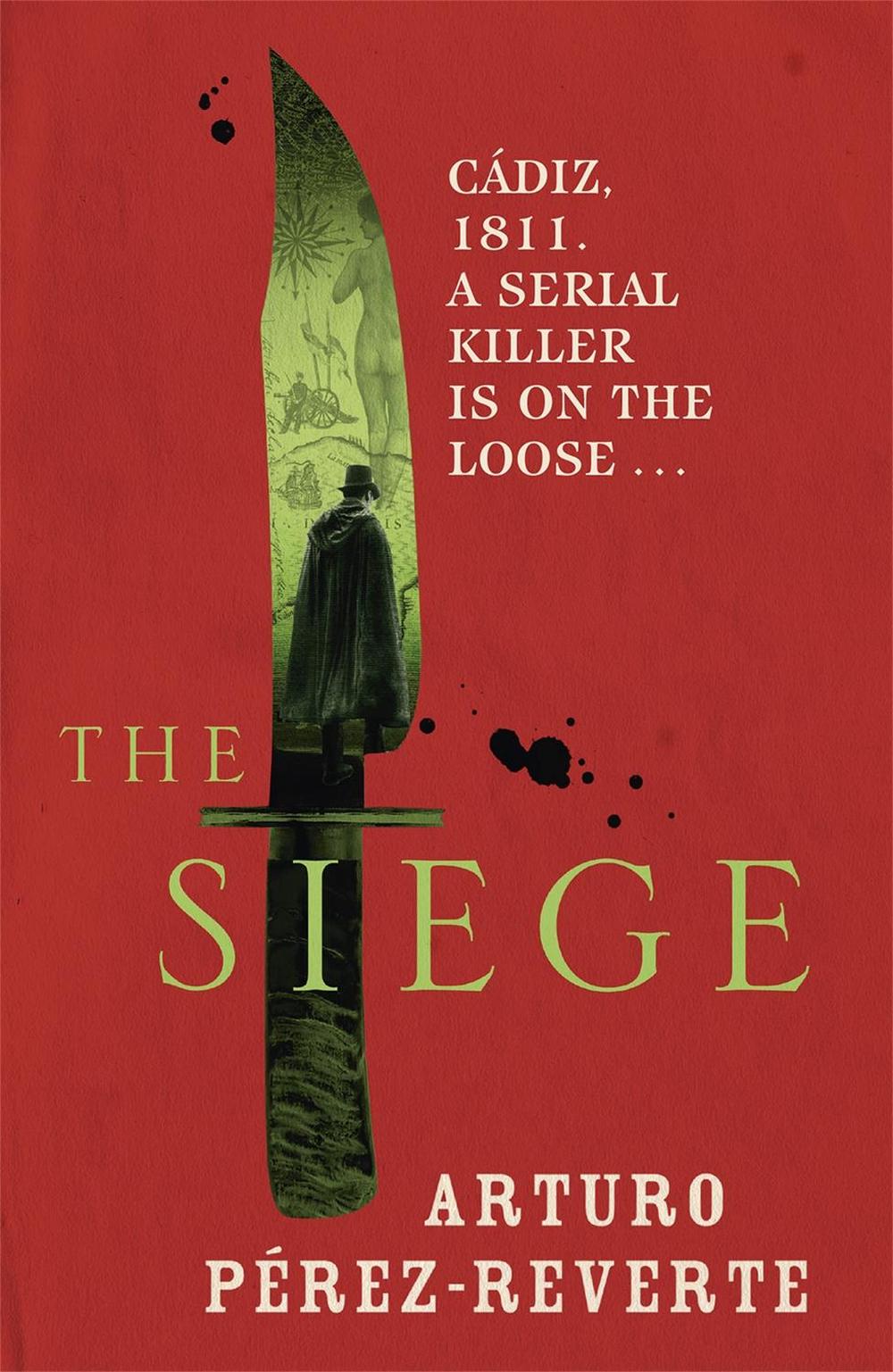 The Siege by Arturo Perez-Reverte - ISBN: 9780753829288