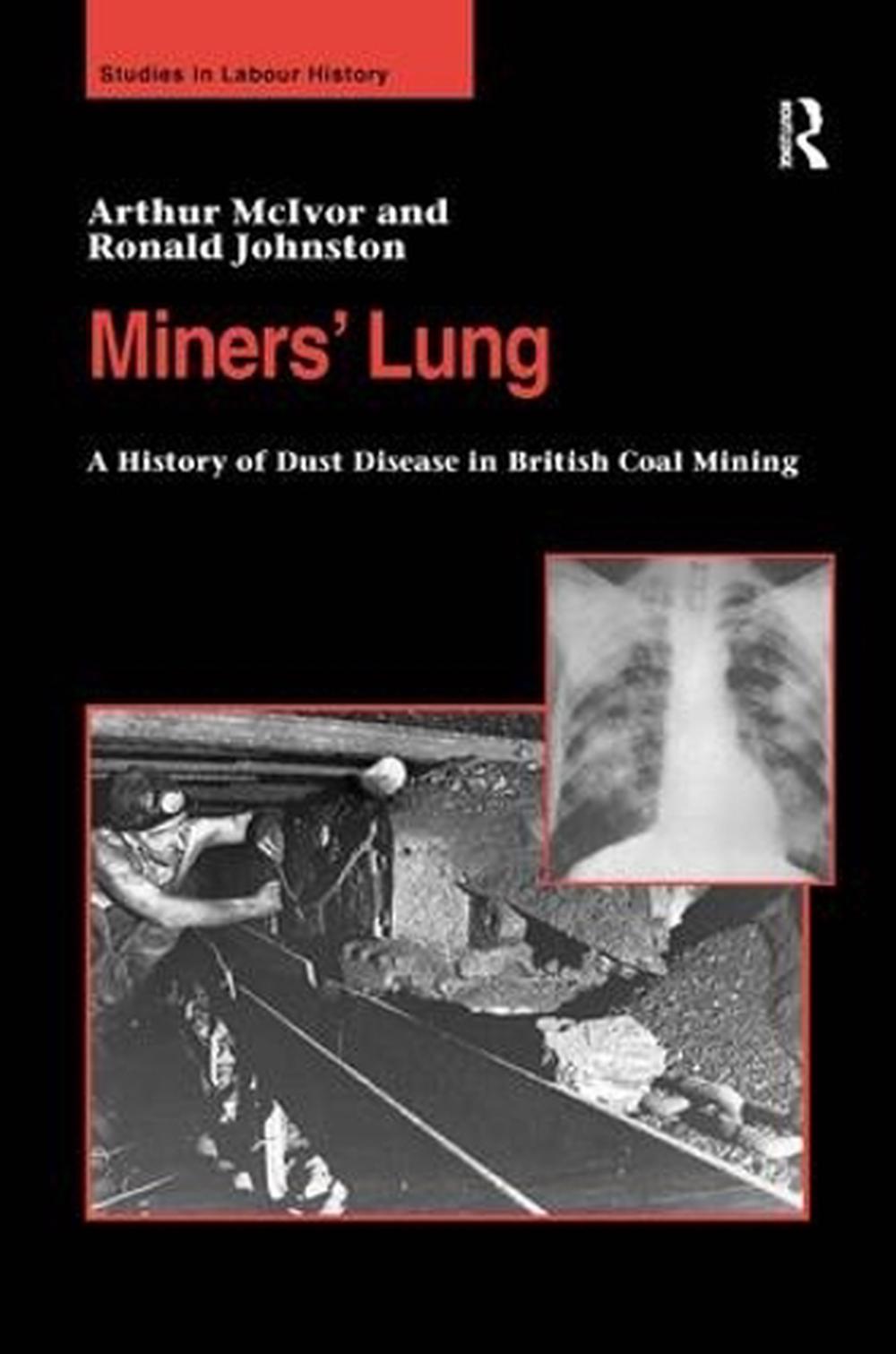 Miners' Lung, 9780754636731