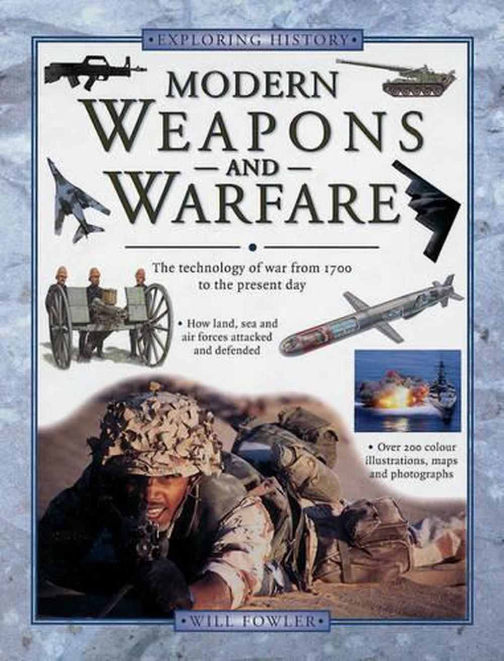 Exploring History: Modern Weapons & Warfare, 9780754804536