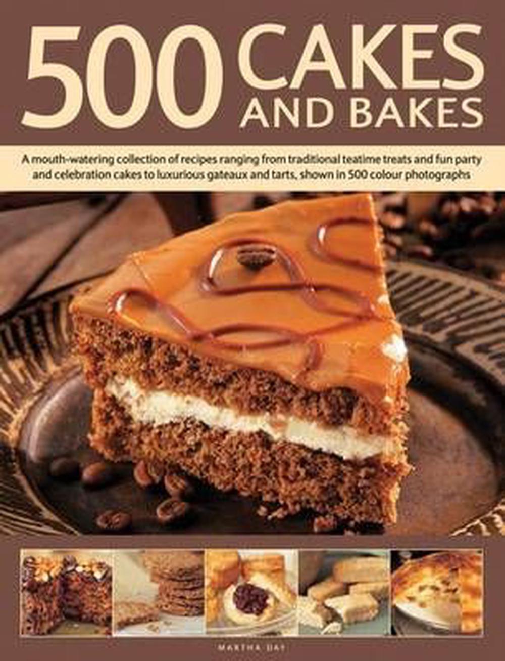 500 Cakes and Bakes, 9780754824213