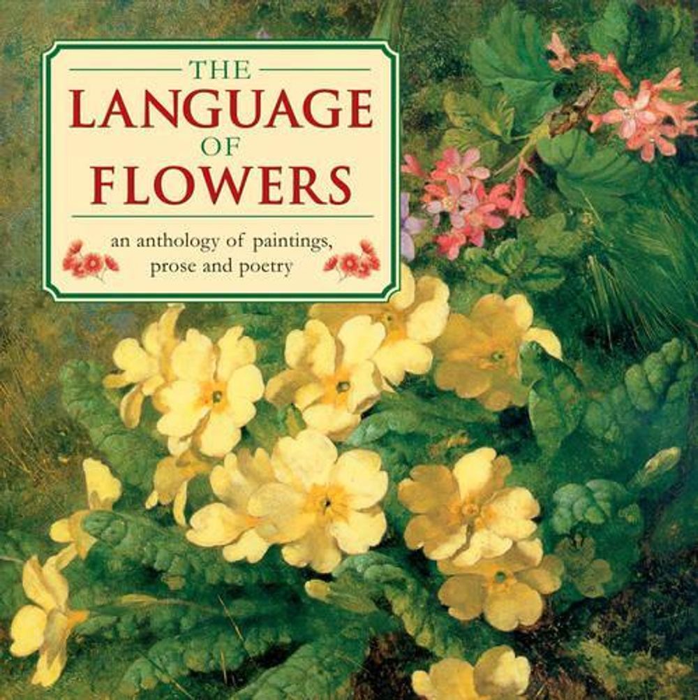 The Language of Flowers by Christine O'Brien, Hardcover, 9780754825005