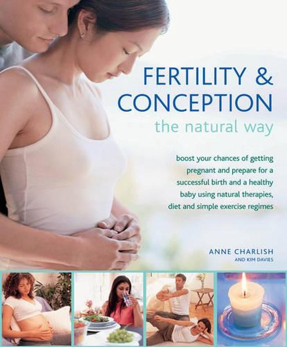 Fertility and Conception the Natural Way, 9780754825104