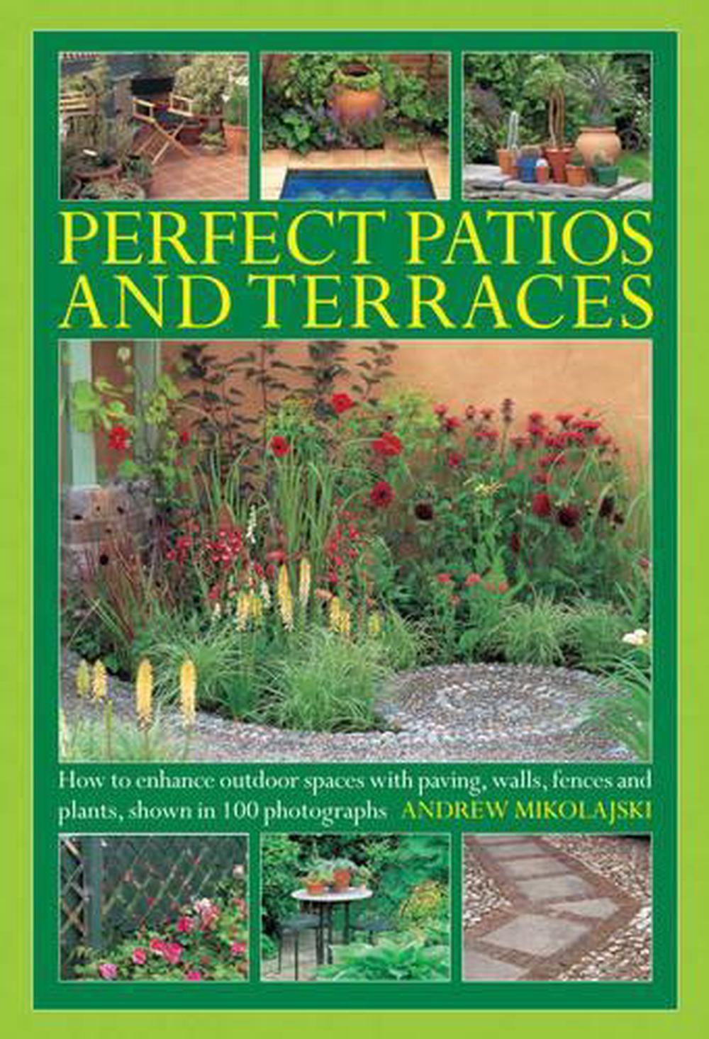 Perfect Patios and Terraces, 9780754827658