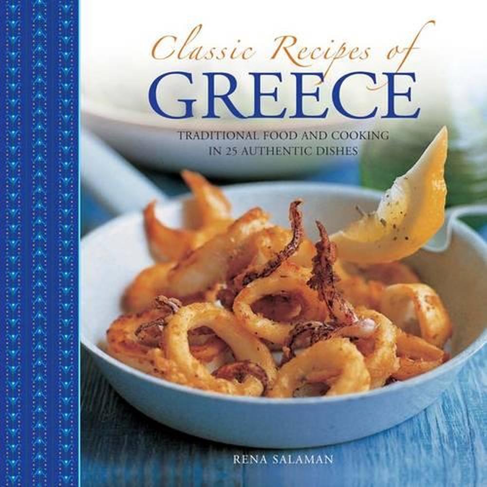 Classic Recipes of Greece, 9780754829683