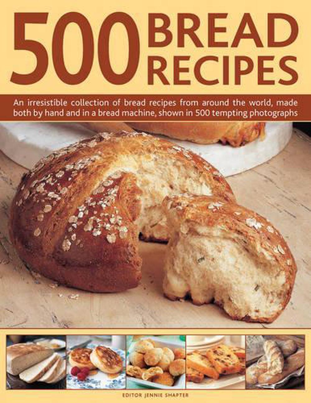 500 Bread Recipes, 9780754830269