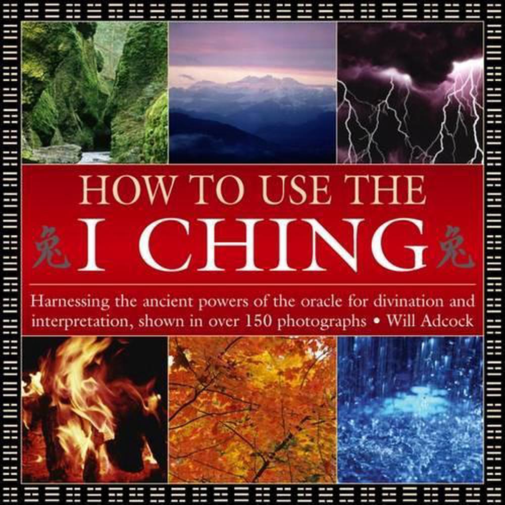 How to Use the I Ching, 9780754830382