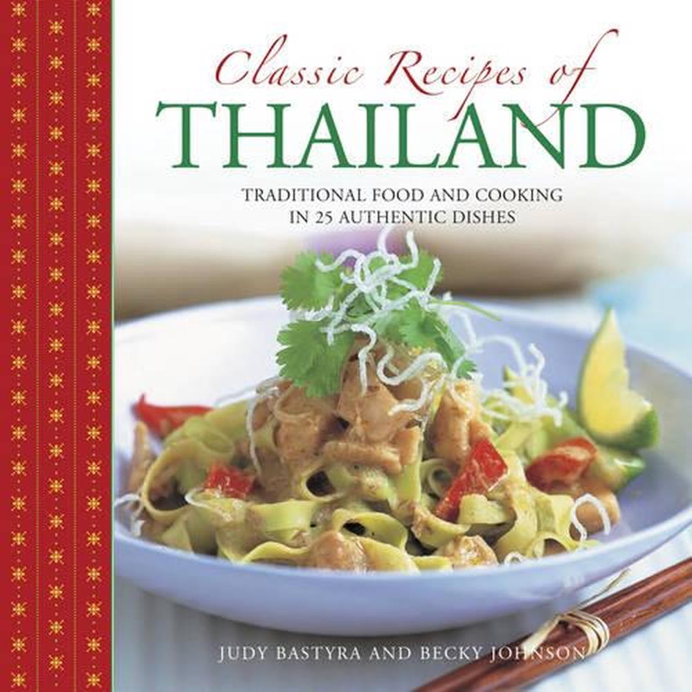 Classic Recipes of Thailand, 9780754830856