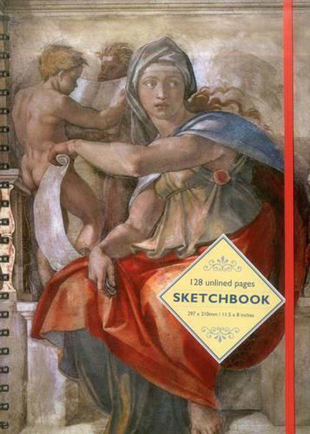 Sketchbook - Delphic Sibyl (fresco) the Sistine Chapel: by Michelangelo Buonarroti, 9780754832188