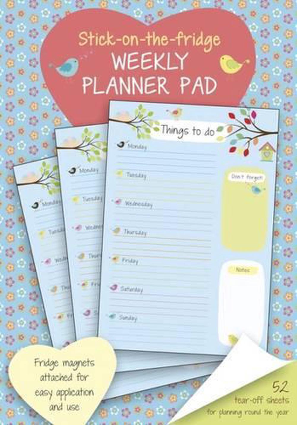 Press Peony Stick-On-The-Fridge Weekly Planner Pad: Cute Birdies, 9780754833024