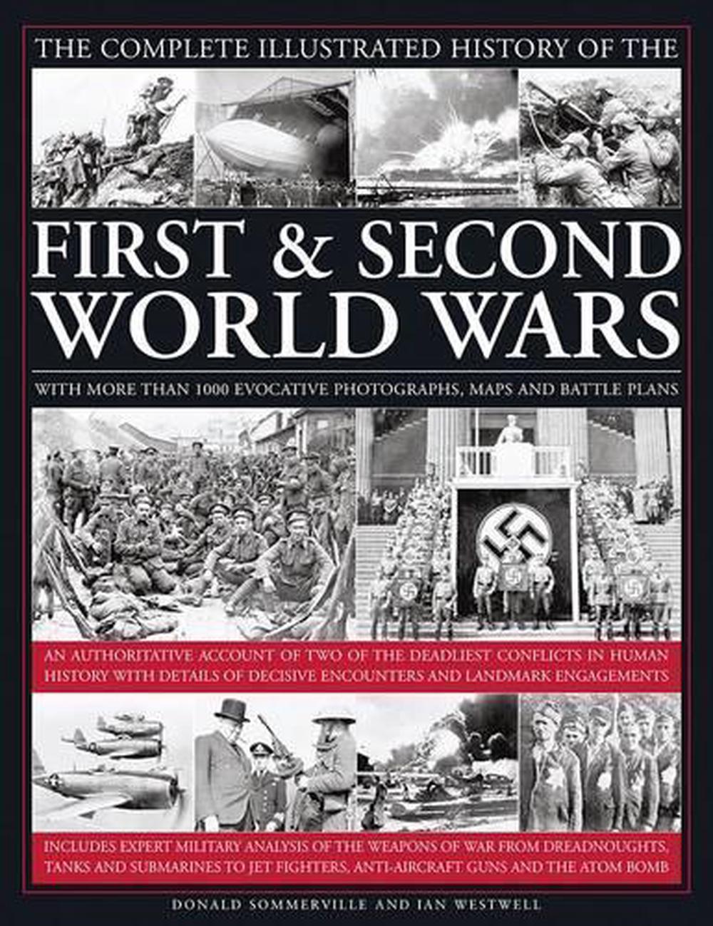 Complete Illustrated History of the First & Second World Wars, 9780754833451