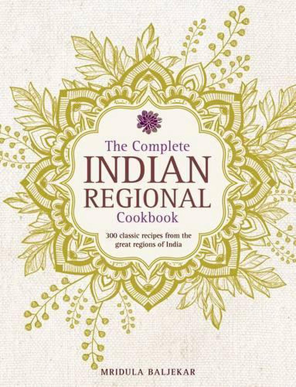 Complete Indian Regional Cookbook, 9780754833598