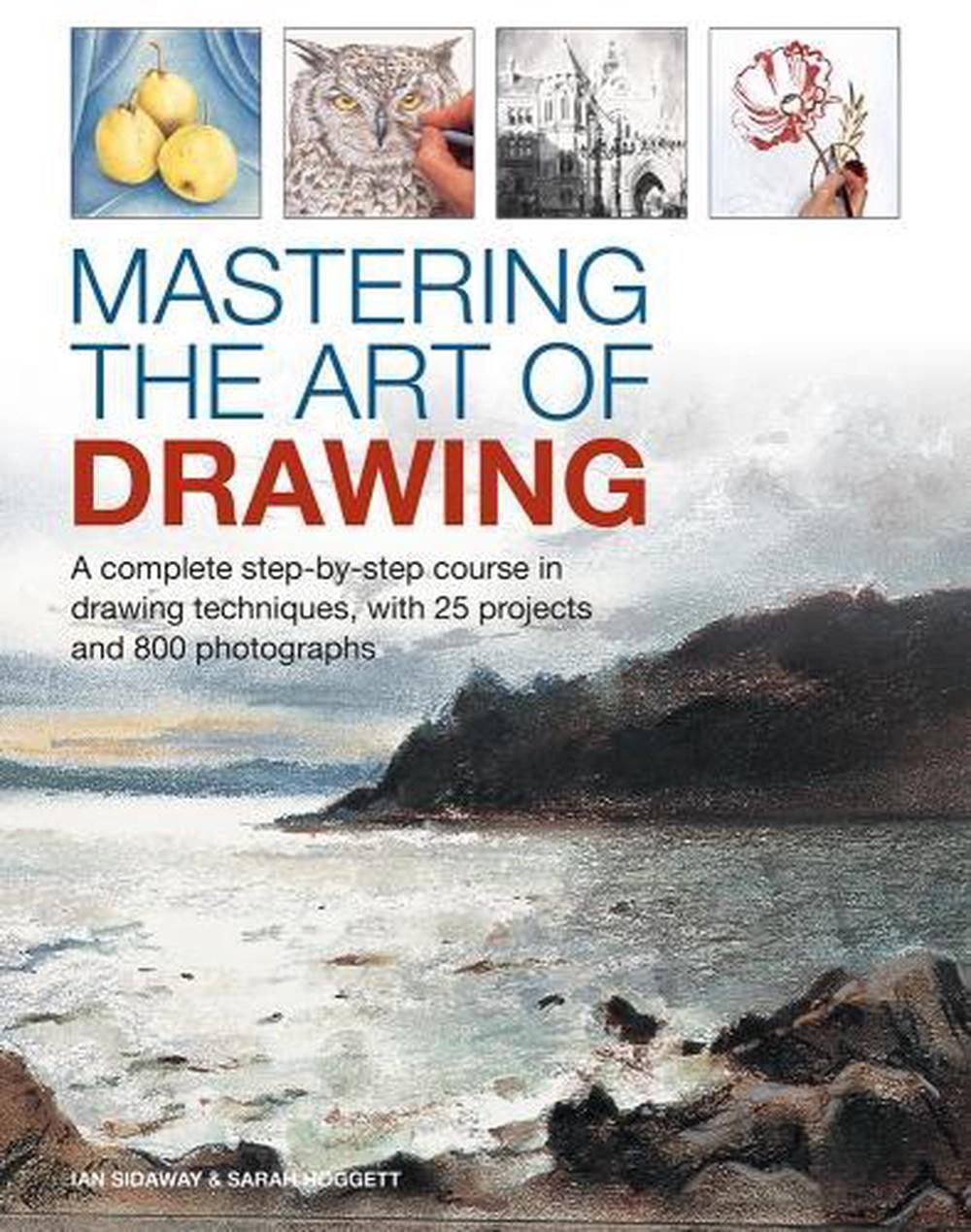 Mastering the Art of Drawing, 9780754834434