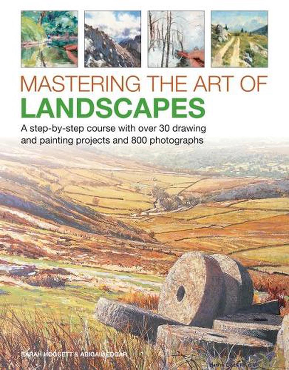 Mastering the Art of Landscapes, 9780754834687