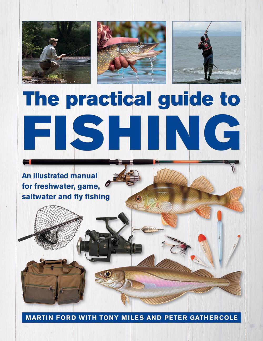 The Practical Guide to Fishing, 9780754834793