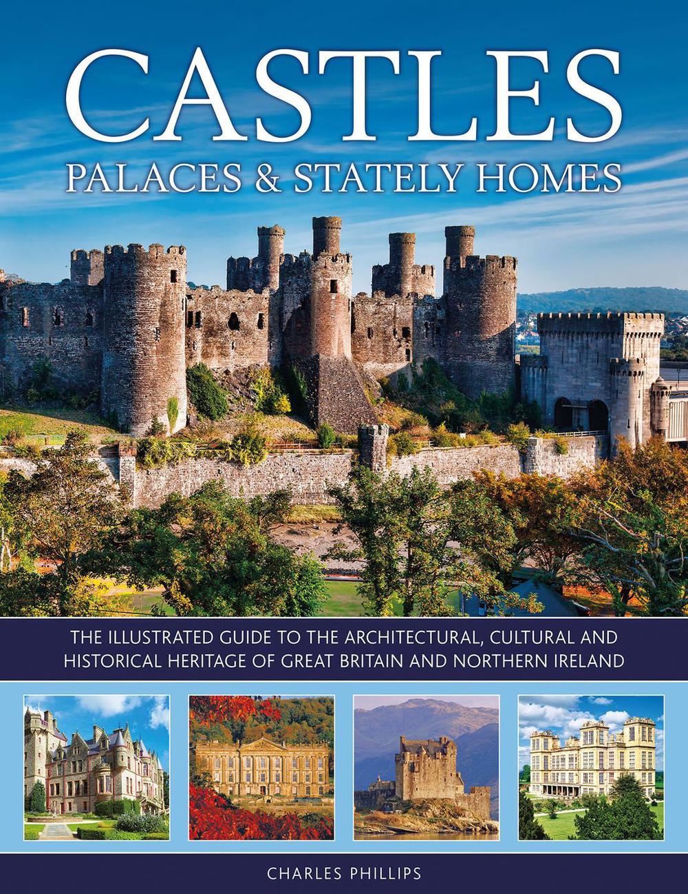 Castles, Palaces & Stately Homes, 9780754834960
