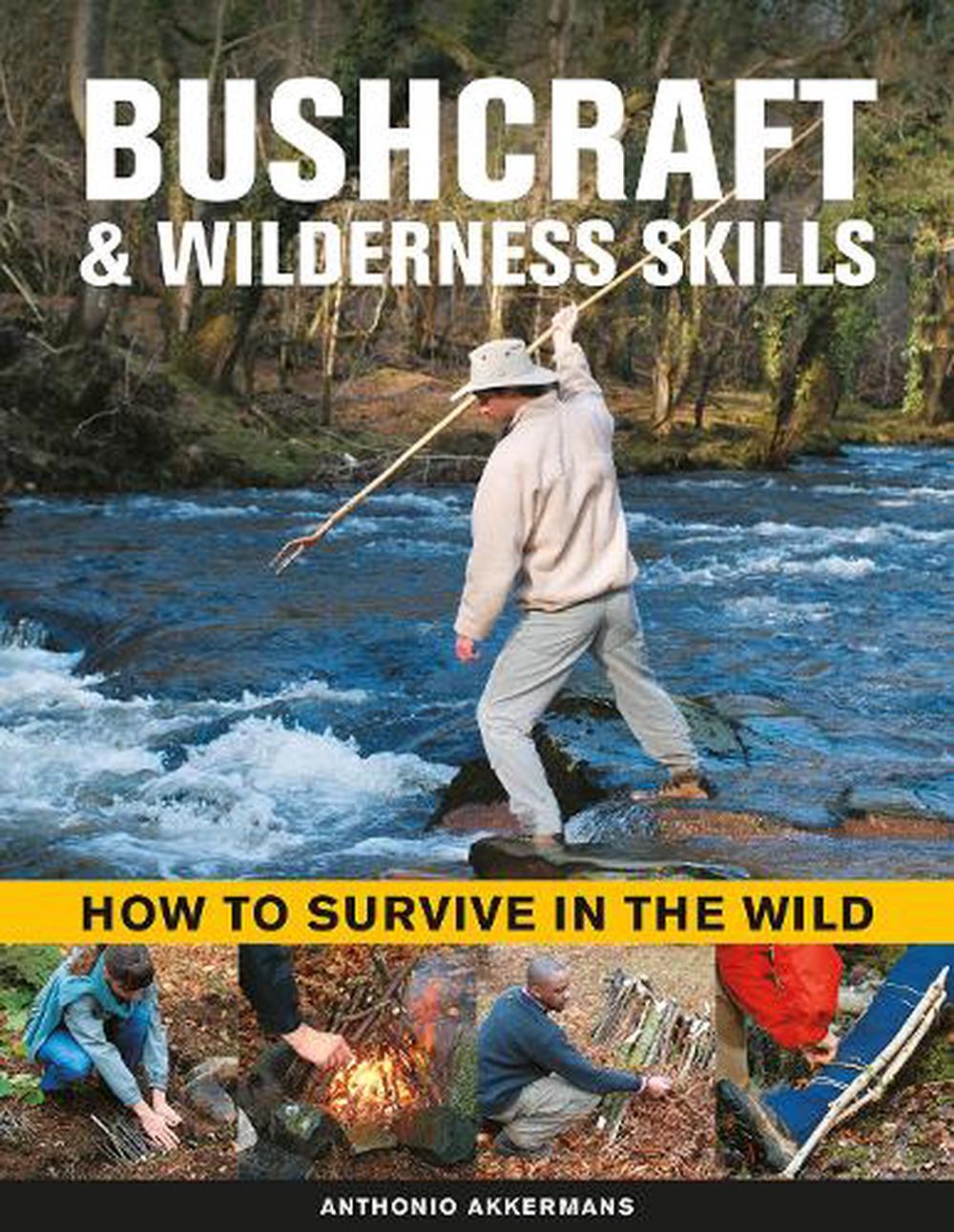 Bushcraft & Wilderness Skills, 9780754835271