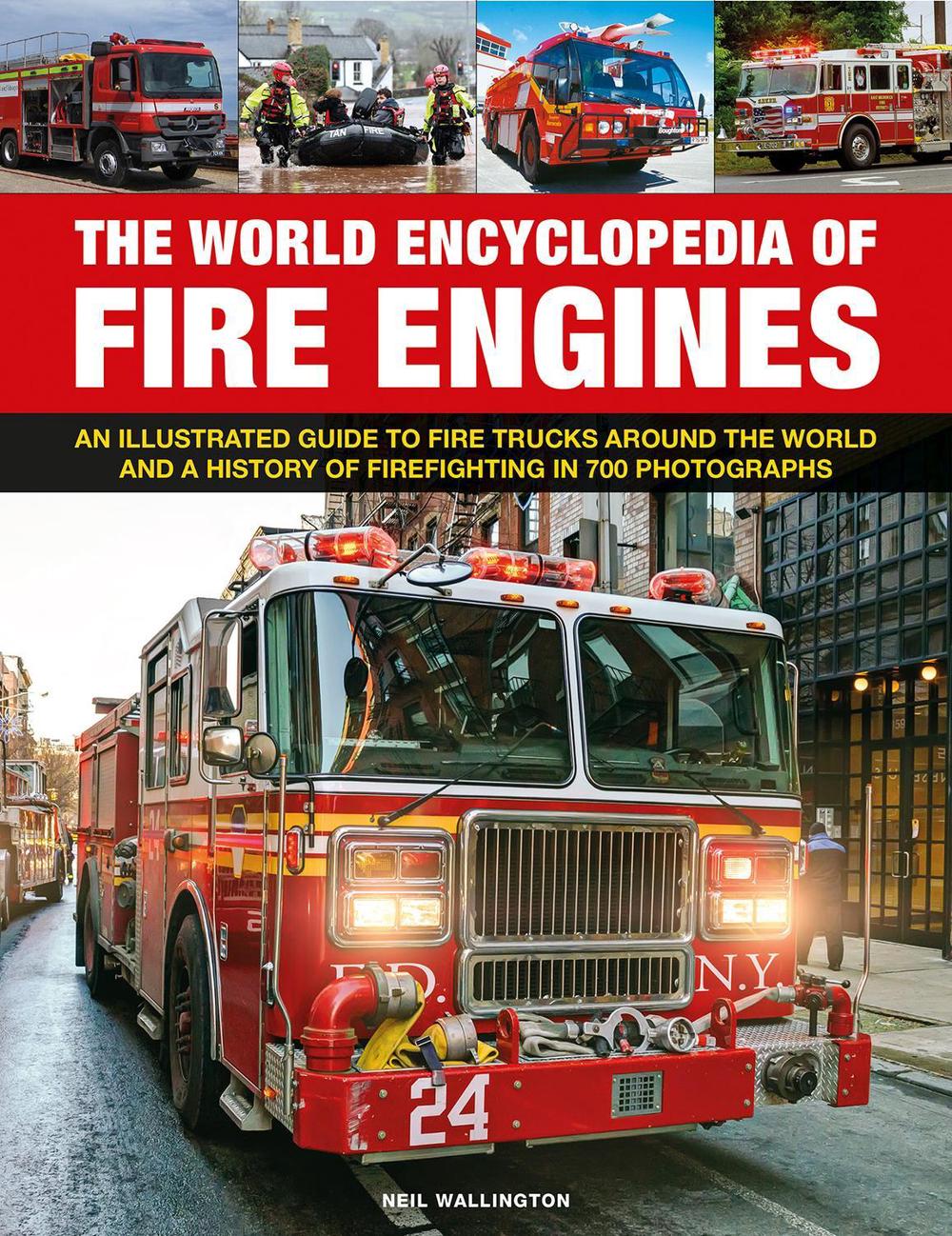 Fire Engines, The World Encyclopedia of, 9780754835486