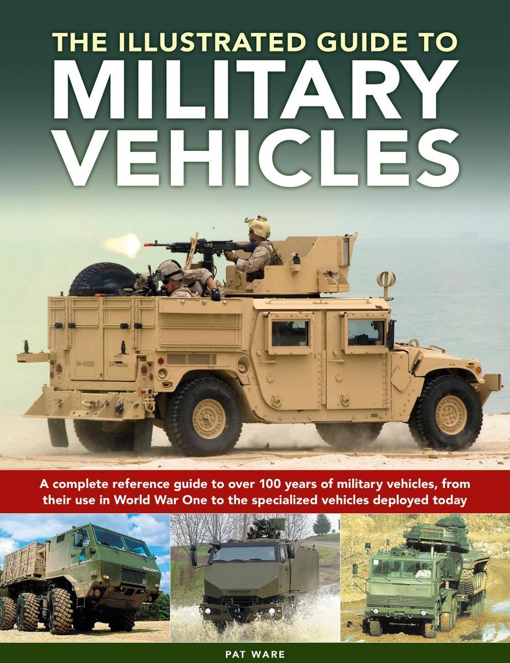 Military Vehicles , The World Encyclopedia of, 9780754835622