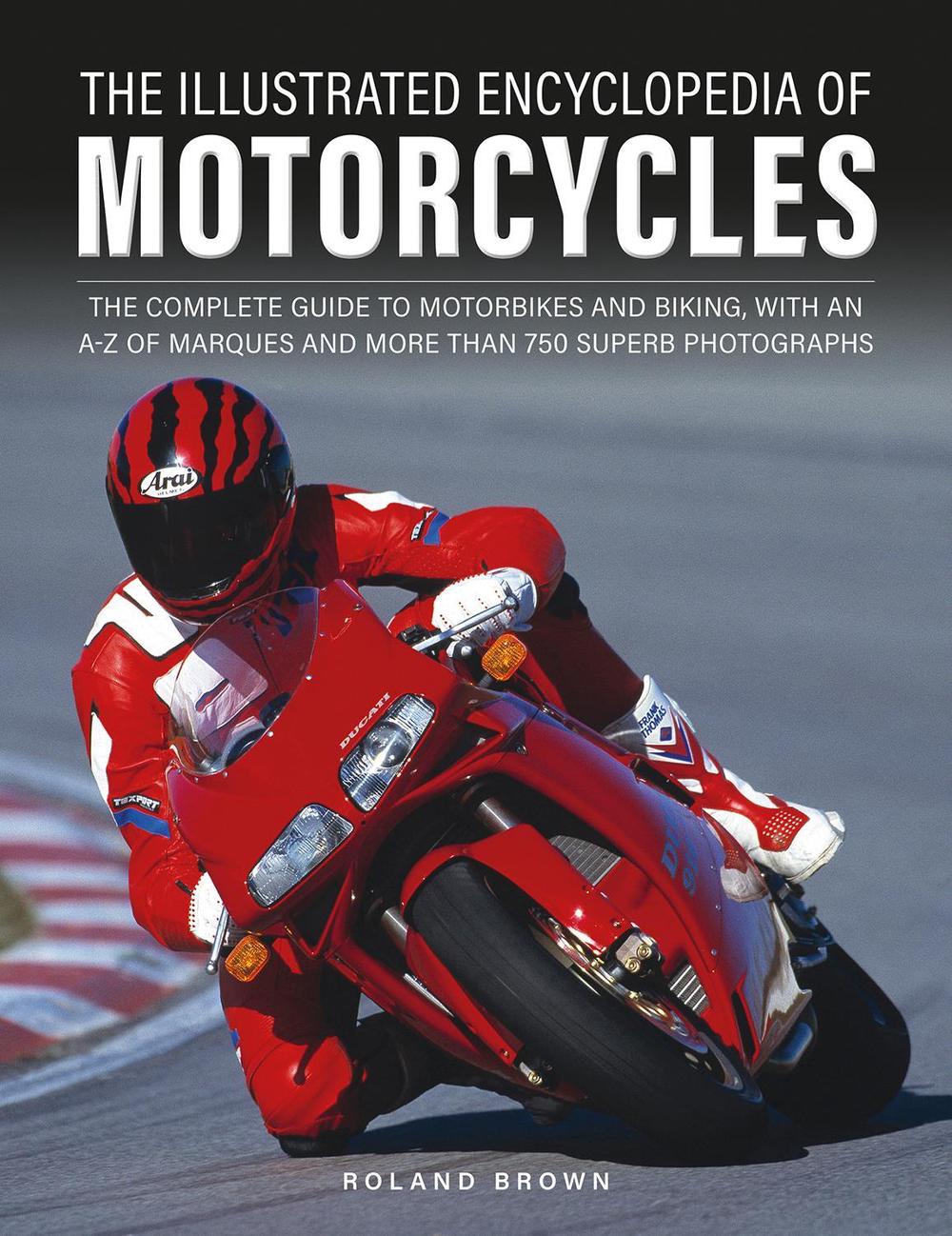 The Illustrated Encyclopedia of Motorcyles, 9780754835882