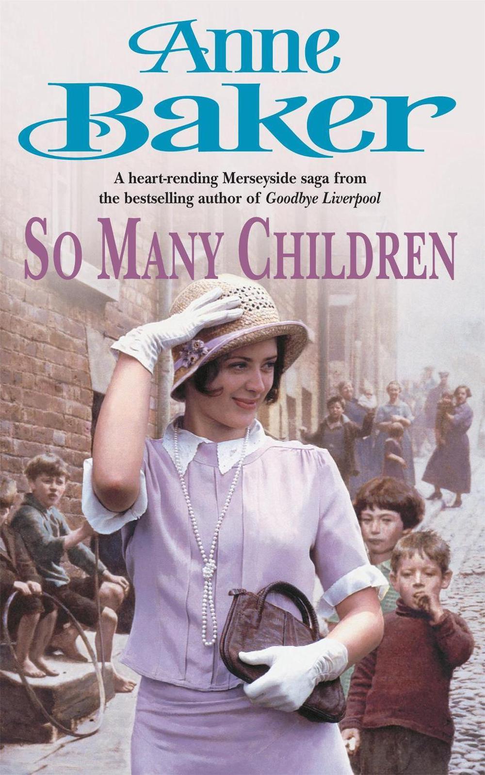 So Many Children by Anne Baker - ISBN: 9780755301348