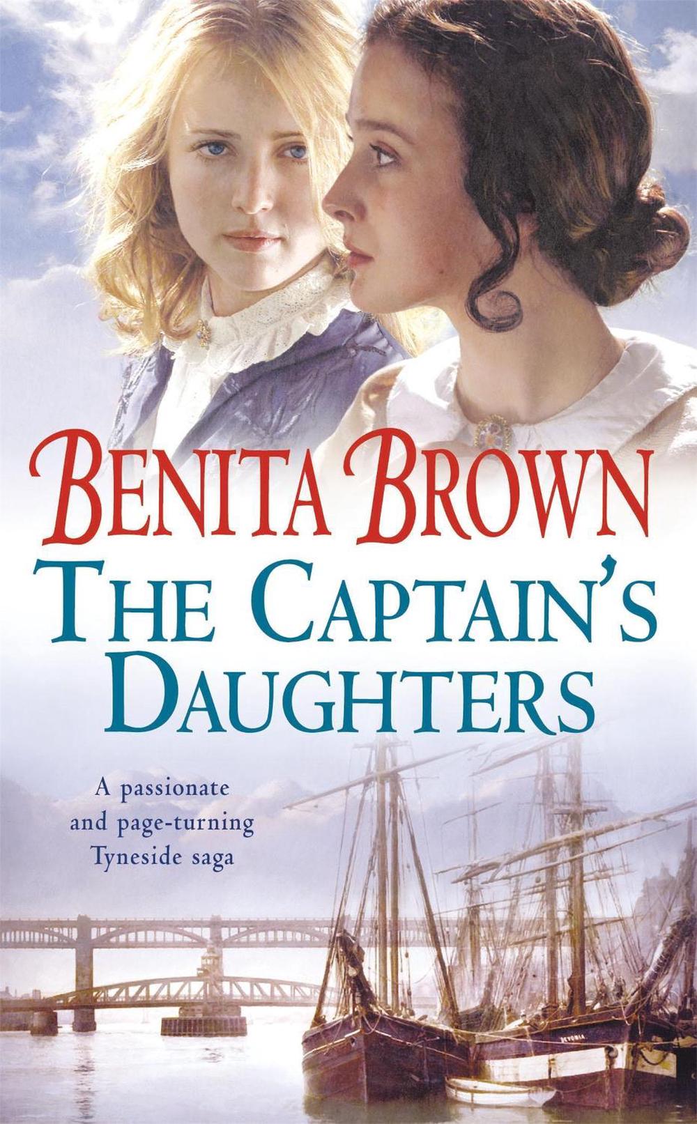 The Captain's Daughters by Benita Brown - ISBN: 9780755301676
