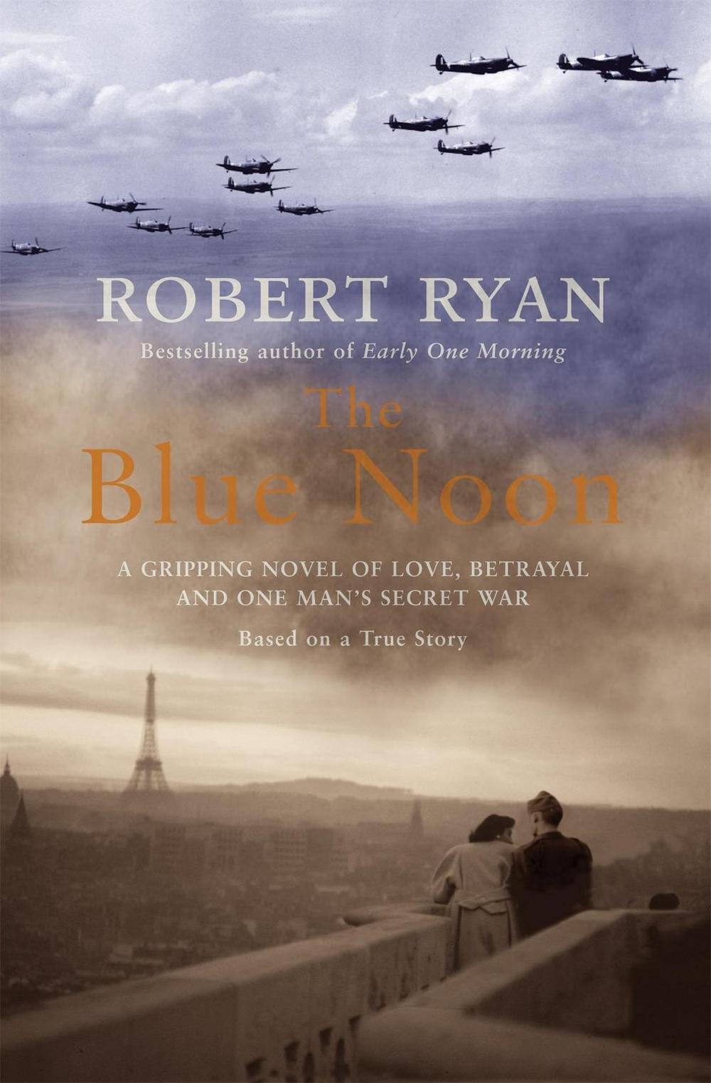 The Blue Noon by Robert Ryan - ISBN: 9780755301782