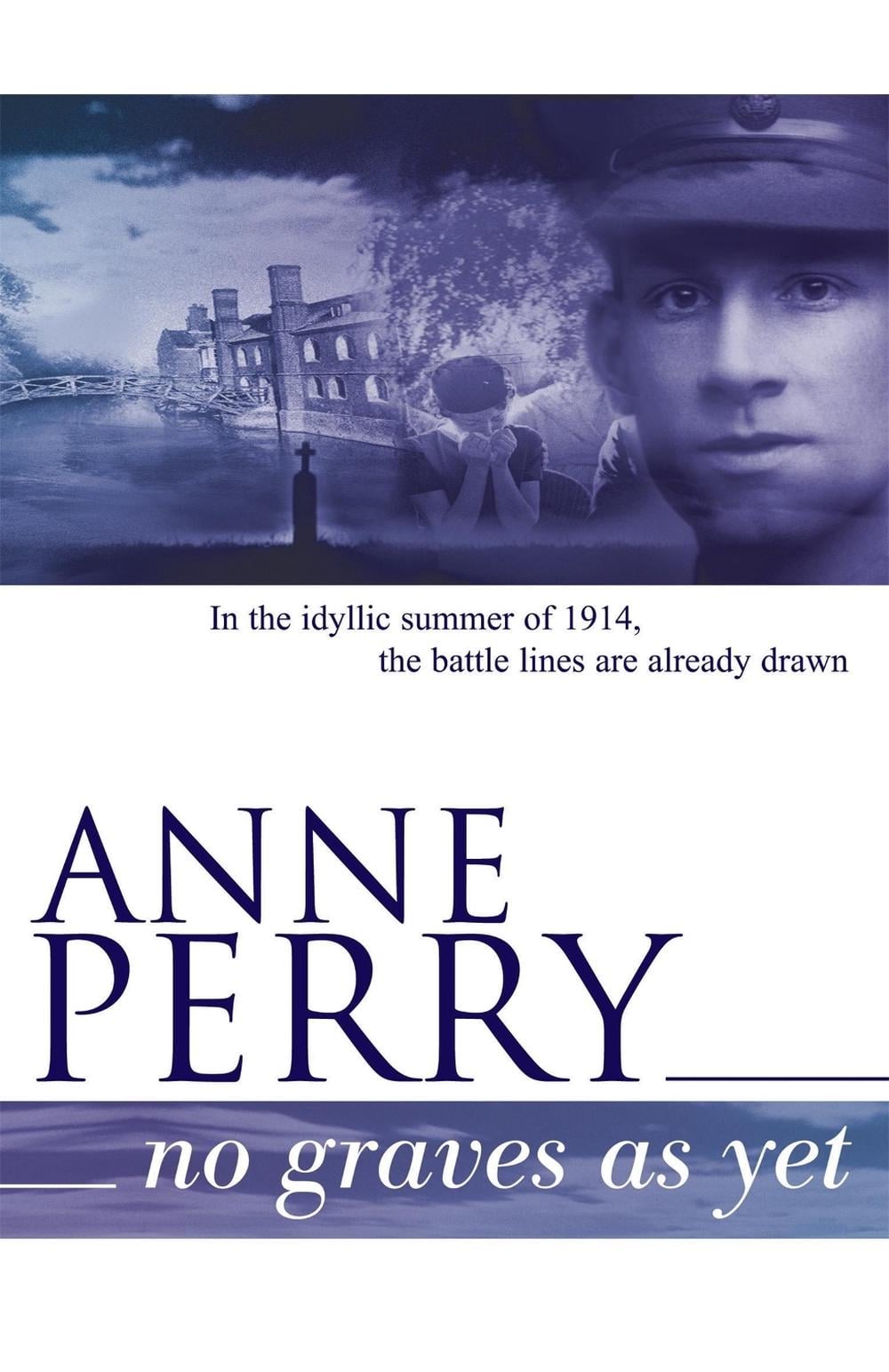 No Graves as Yet (World War I Series, Novel 1) by Anne Perry - ISBN: 9780755302857