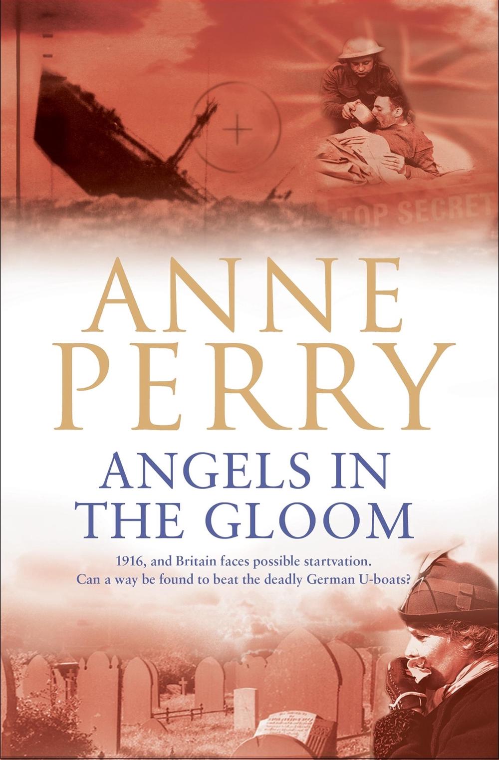 Angels in the Gloom (World War I Series, Novel 3) by Anne Perry - ISBN: 9780755302895