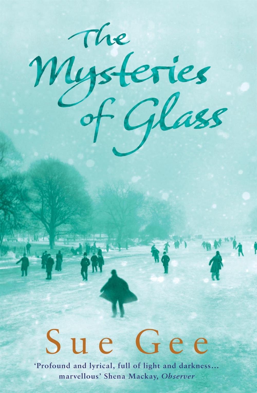 The Mysteries of Glass by Sue Gee - ISBN: 9780755303106