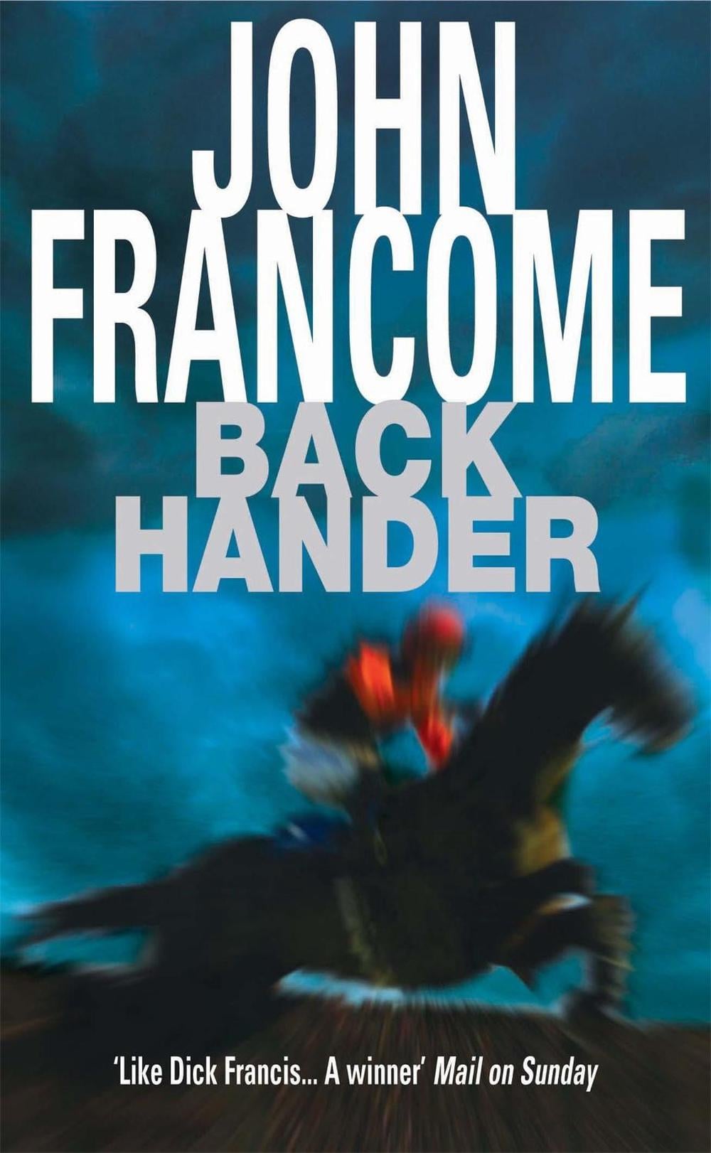 Back Hander by John Francome - ISBN: 9780755306831