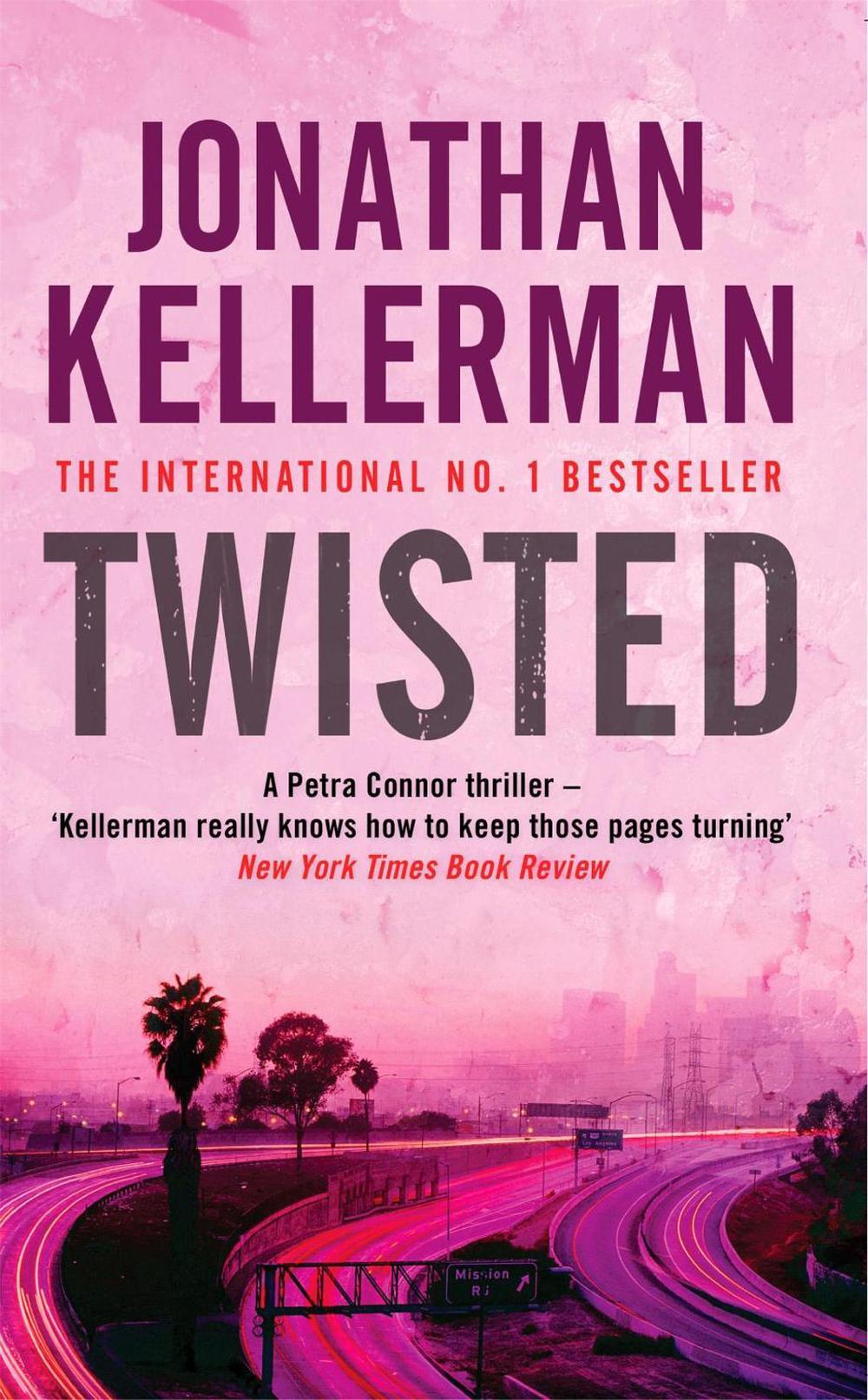 Twisted by Jonathan Kellerman - ISBN: 9780755307395