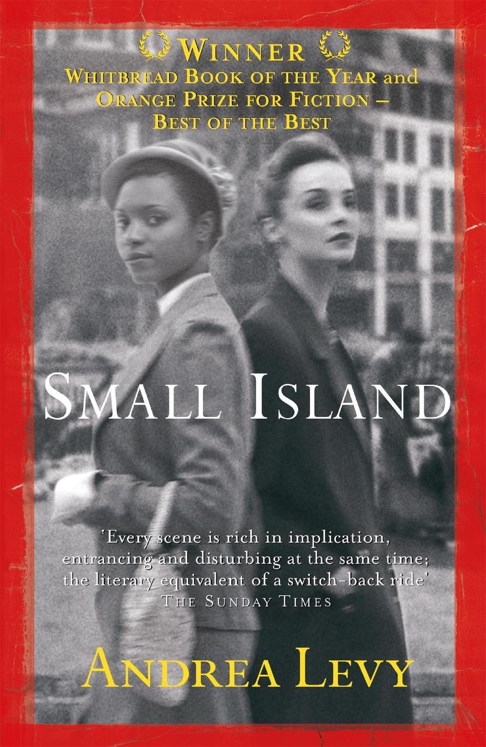 Small Island: Winner of the 'best of the best' Orange Prize by Andrea Levy - ISBN: 9780755307500